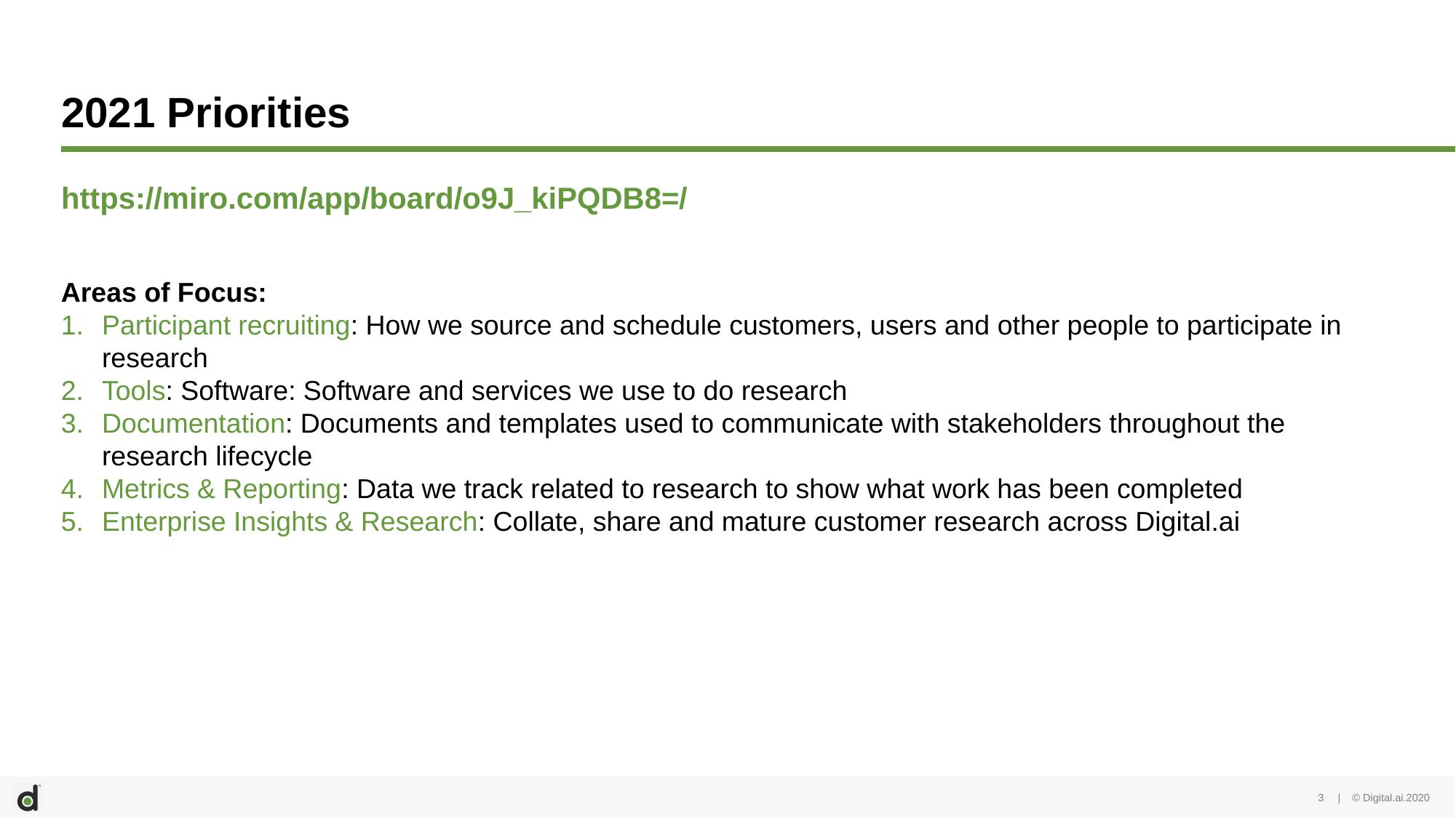 Digital.ai 2021 UX Research priorities — participant recruiting, tools, documentation, metrics, enterprise insights